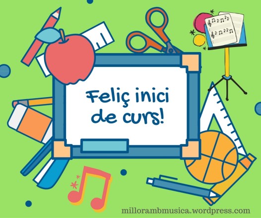 Feliç inici de curs!